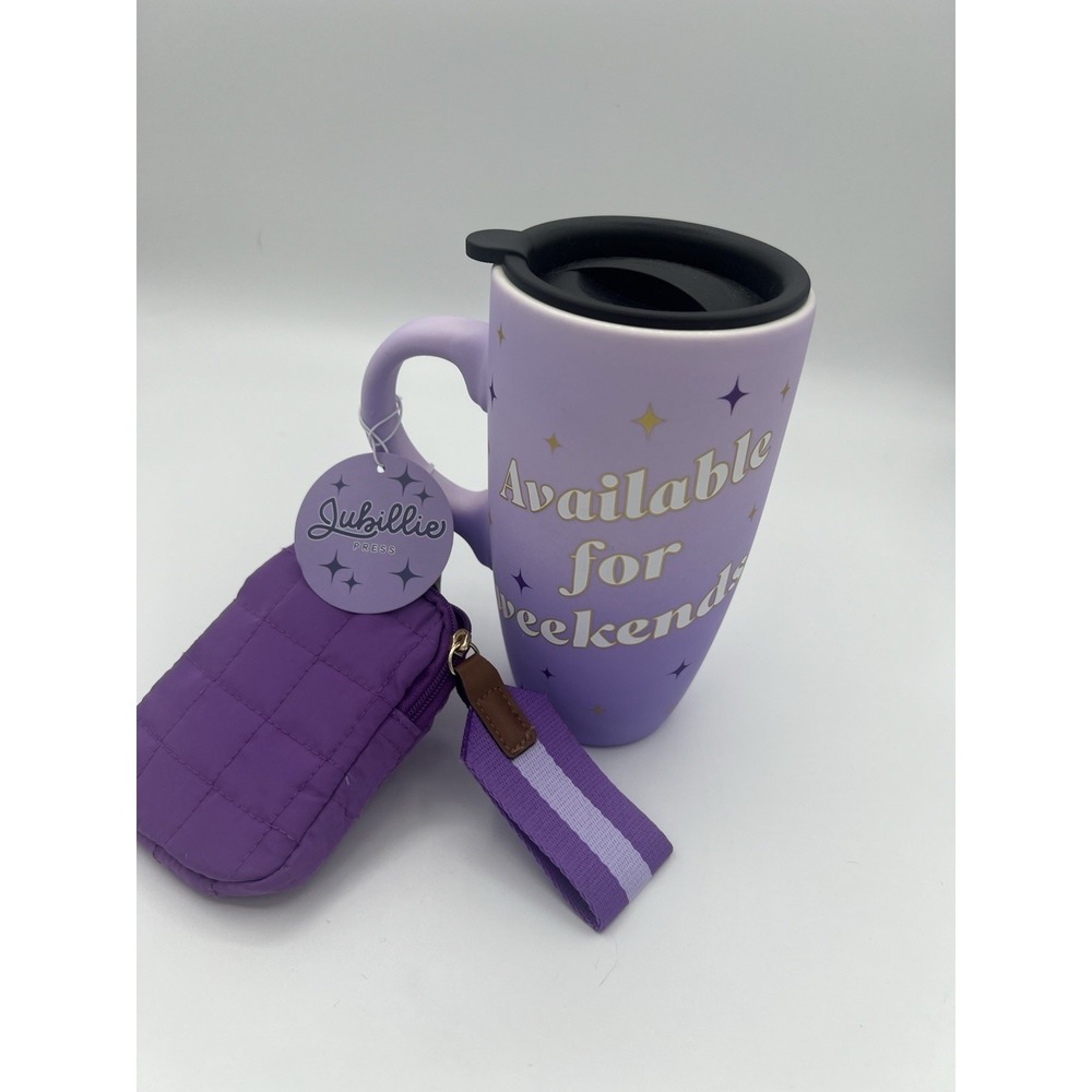 Jubillie Press travel mug with the phrase "Available for Weekends"